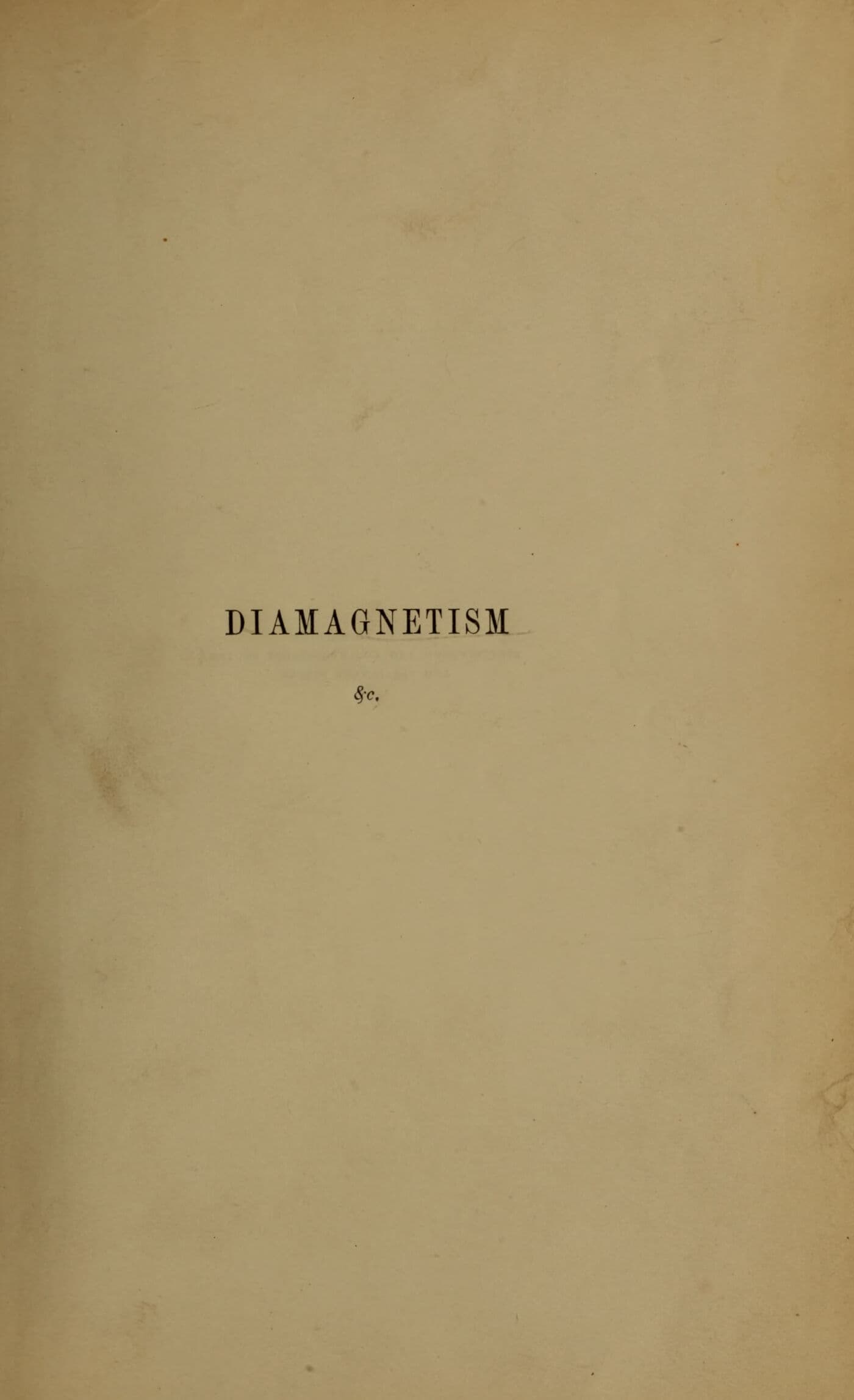 "DIAMAGNETISM" - half-title page of Tyndall's Researches on Diamagnetism and Magne-Crys…