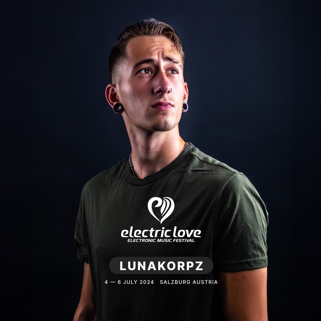 Please welcome @lunakorpz.official at Electric Love π₯ 4-6 July 2024 Salzburgrin