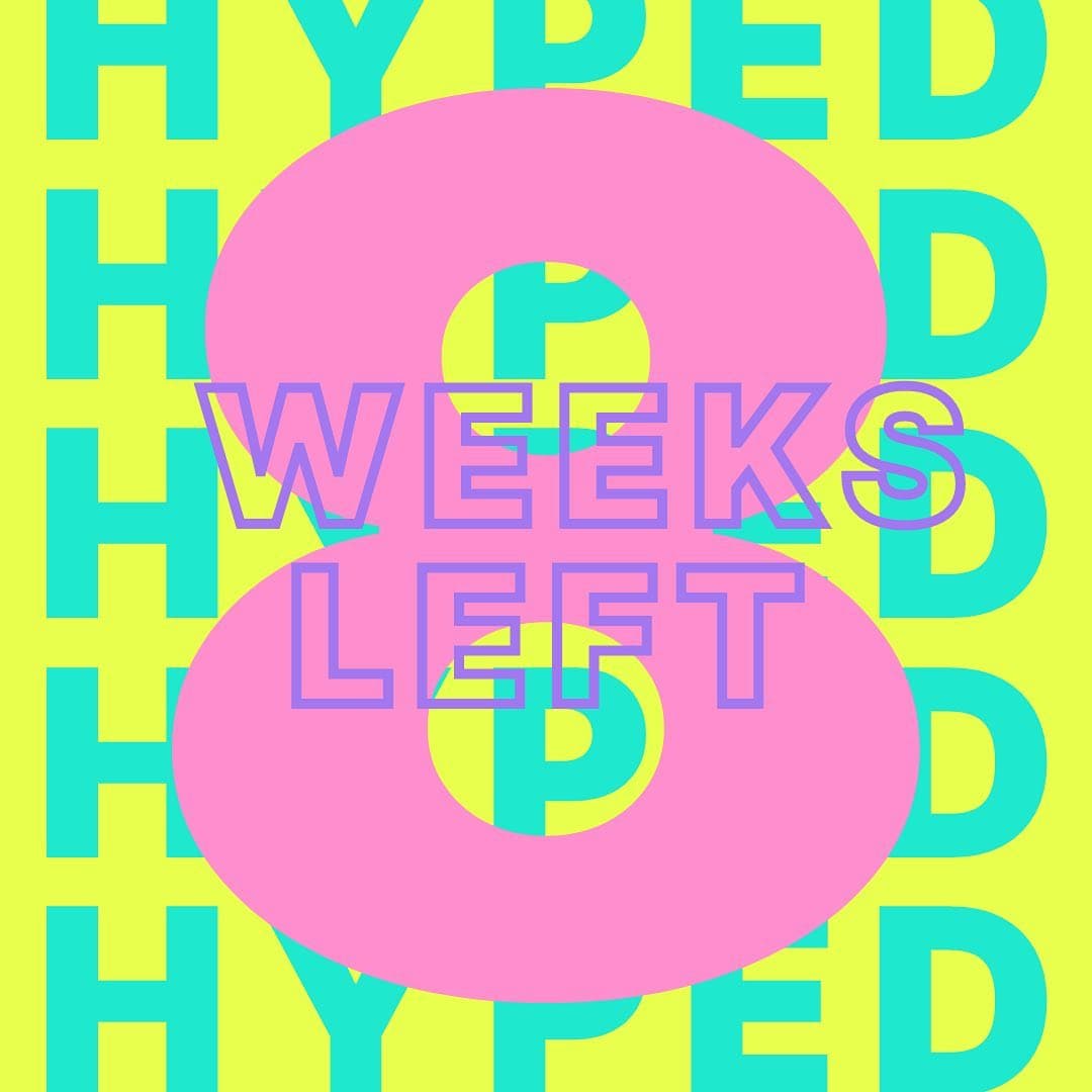 ❤️❤️❤️ ONLY 8 WEEKS LEFT! Then we will finally enter the again! G