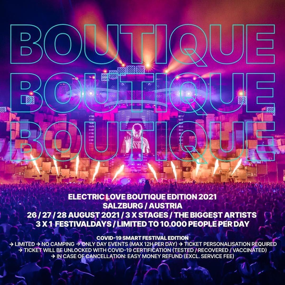 Informationen für Besucher (EN in comments): „Electric Love Boutique Edition” –
