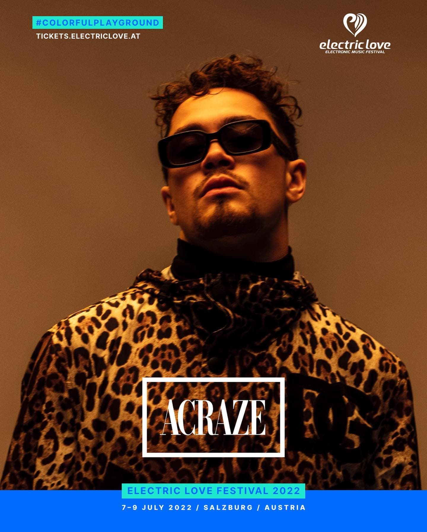 Don’t miss the performance of @acraze_ at Electric Love Festival 2022 7.- (1/2)