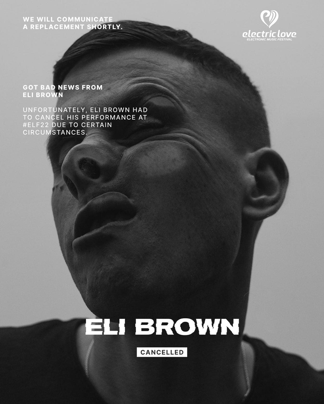 Lovers, we got bad news for you. Unfortunately Eli Brown had to cancel his perfo
