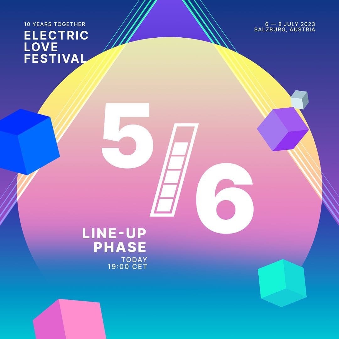 The next bunch of artists for Electric Love Festival 2023 will be released today