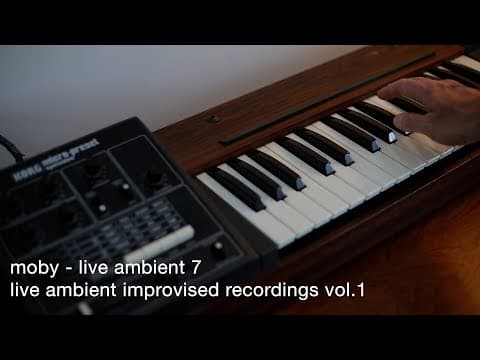 Moby - Live Ambient 7 | Live Ambient Improvised Recordings Vol. 1