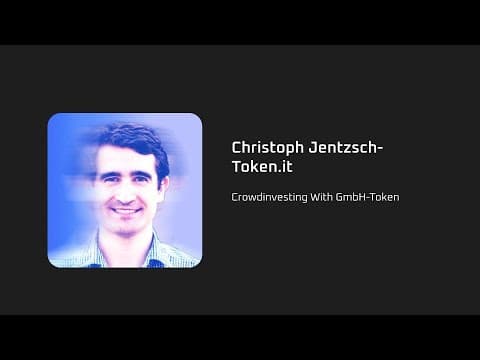 Crowdinvesting With GmbH-Token - Christoph Jentzsch