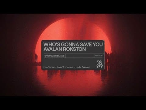 AVALAN ROKSTON - Who's Gonna Save You (Official Audio)