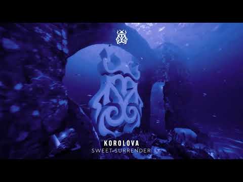 Korolova - Sweet Surrender (Official Audio)