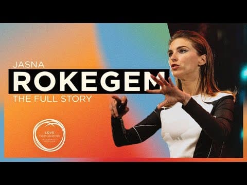 Jasna Rokegem - Love Tomorrow Conference - The Full Story