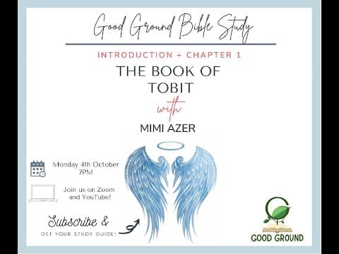 Tobit: Introduction and Chapter One - Coptic Orthodox Bible Study