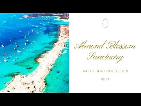 ART OF HEALING RETREATS - IBIZA