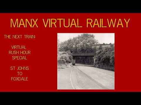 Virtual Rush Hour: St John's to Foxdale