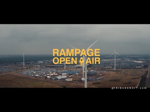 RAMPAGE OPEN AIR | AFTERMOVIE ©TRIBUDENUIT