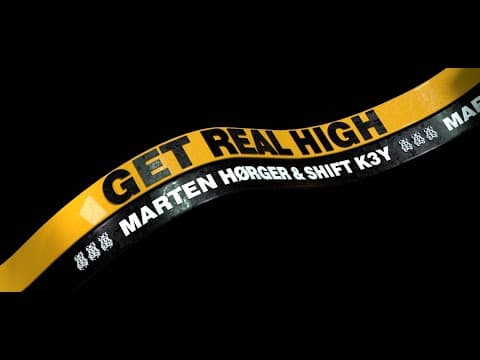 Marten Hørger & Shift K3Y - Get Real High (Official Audio)