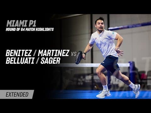 Miami Premier Padel P1 Benitez / Martinez vs. Belluati / Sager (R64 Highlight)