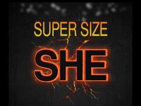 Super Size She