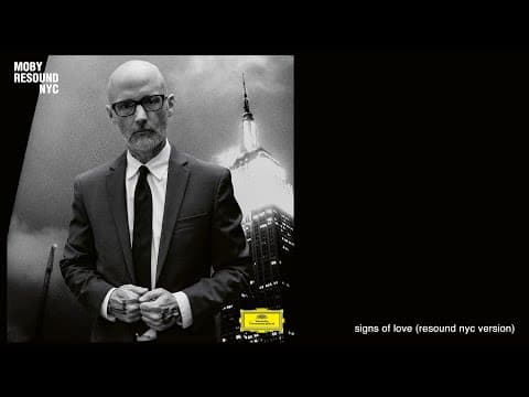 moby - 'Signs Of Love' (Resound NYC Version) (Official Audio)