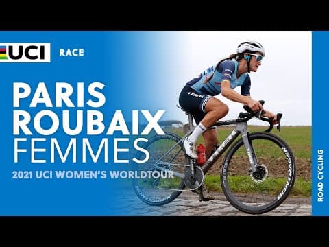 2021 UCI Women's WorldTour –Paris Roubaix Femmes