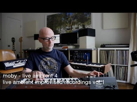 Moby - Live Ambient 4 | Live Ambient Improvised Recordings Vol. 1