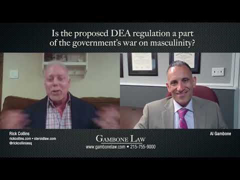 Gambone Law Podcast S2 E4-Is the proposed DEA regulation part of the government’s war on masculinity