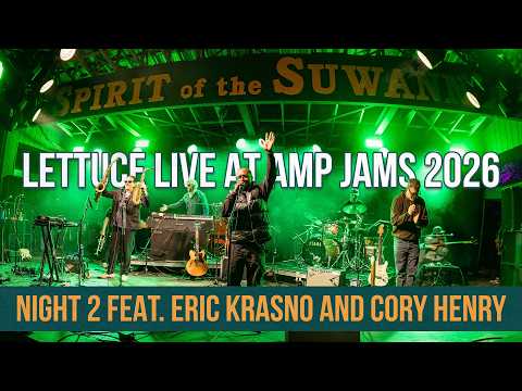 Lettuce Night 2 FULL SET at Amp Jam 2 - 2/28/26