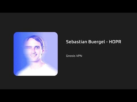 Gnosis VPN - Sebastian Buergel