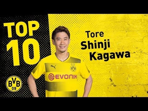 Top 10 Kagawa goals for Dortmund