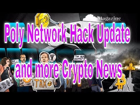 $600 Million Poly Network Hack, Infrastructure Bill, Coinbase $1.6 Billion Profit: Crypto News