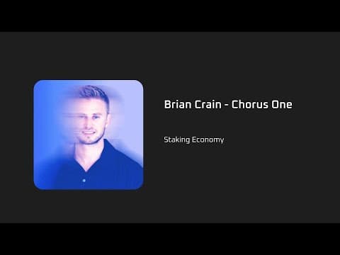 Staking Economy - Brian Crain