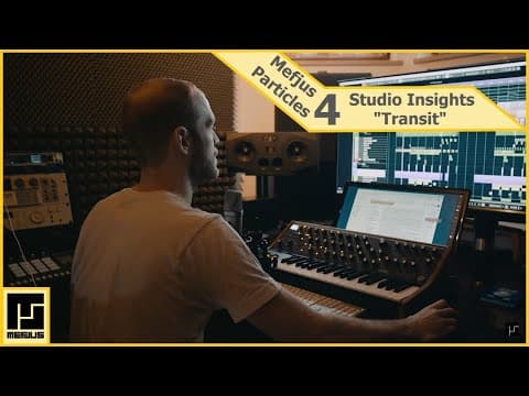 Mefjus - Particles Studio Insights: Transit with IMANU