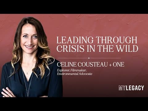 Celine Cousteau Plus One: Leading Through Crisis in the Wild
