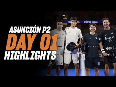 Asuncion Premier Padel P2 : Day 1 – Round of 32–Men's Highlight