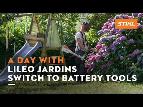 STIHL Battery Tools At Work | A Day With Lileo Jardins