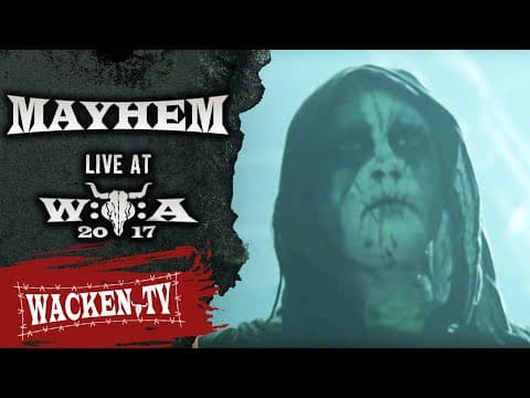Mayhem - Full Show - Live at Wacken Open Air 2017