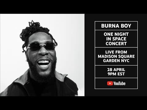 Burna Boy: One Night in Space, live at Madison Square Garden