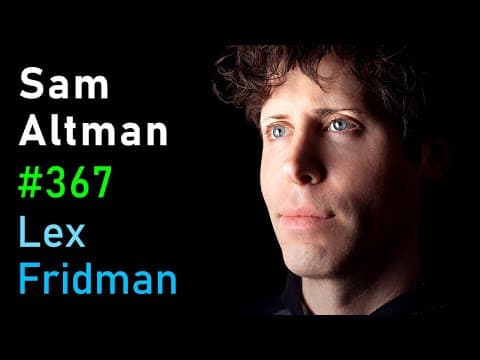 Sam Altman on Lex Fridman