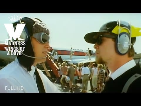 Madness - Wings of a Dove