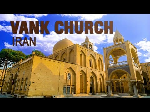 Vank Cathedral Armenian Apostolic Church, Iran کلیسای وانک، اصفهان، ایران