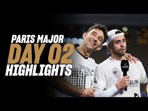 Alpine Paris Premier Padel Major : Day 2 – Men's Highlight