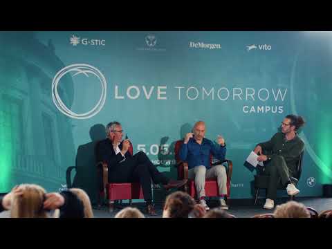 Love Tomorrow Campus 2023 - Session 3: Feed Your Head - Debate Stef Kuypers & Walter Eevers