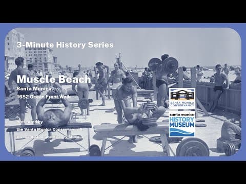 3-Minute History: Muscle Beach