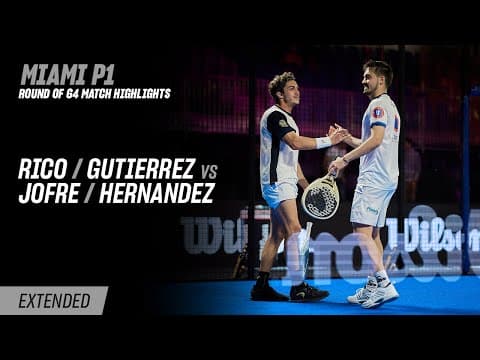 Miami Premier Padel P1 Rico / Gutierrez vs. Jofre / Hernandez (R64 Highlight)