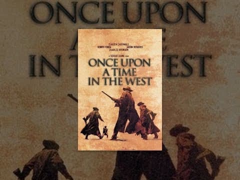Once Upon a Time in the West: Sergio Leone's 1968 spaghetti western β the template Tarantino has been chasing for his entire career.