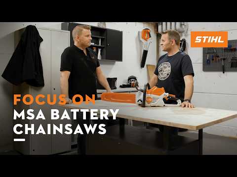 MSA battery chainsaw benefit overview | STIHL Focus on