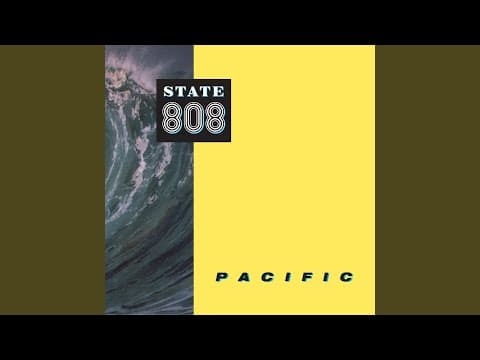 808 State - Pacific State (12-inch version)