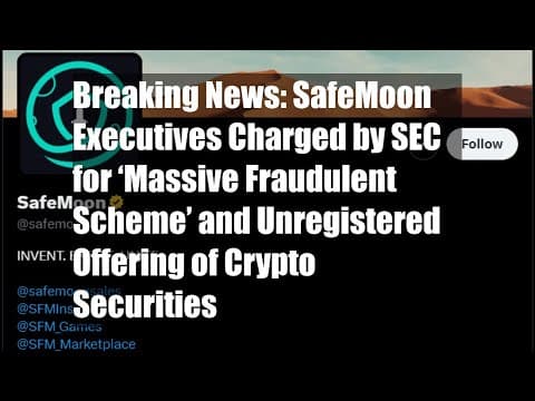 Breaking News: SafeMoon Executives Charged by SEC for ‘Massive