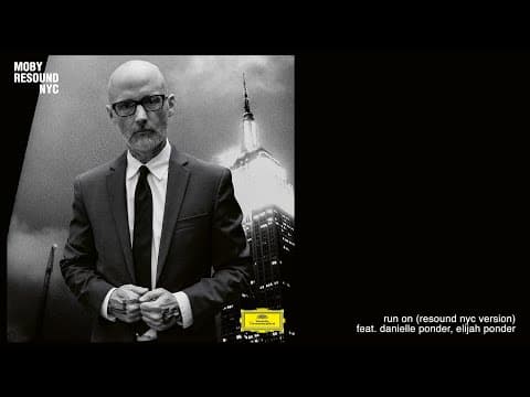 moby - 'Run On' (Resound NYC Version) feat. Danielle Ponder, Elijah Ponder (Official Audio)