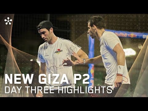 NEWGIZA Premier Padel P2: Highlights day 3 (men)