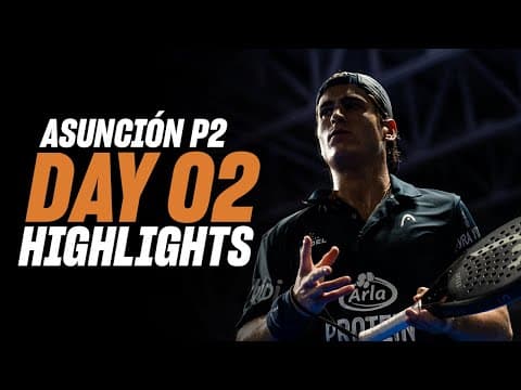 Asuncion Premier Padel P2 : Day 2 – Round of 32–Men's Highlight