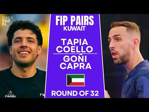 ROUND OF 32 | Tapia & Coello VS Goñi & Capra | KUWAIT | FIP WORLD CUP PAIRS