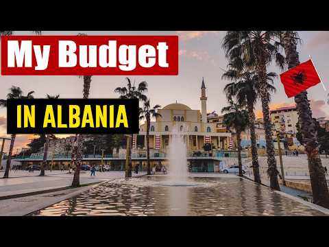 My Monthly Budget in Durrës 2026 - Real Cost of Living in Albania
